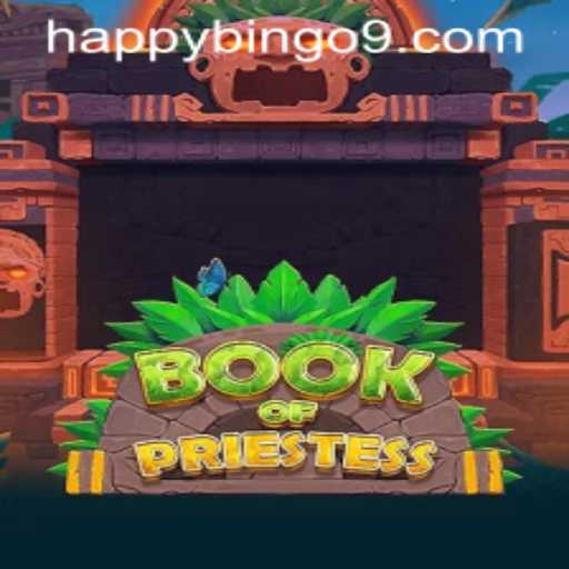 Exploring the Enchanting World of BookOfPriestess and the Joys of Happy Bingo