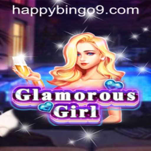 Exploring GlamorousGirl: The Exciting World of Happy Bingo