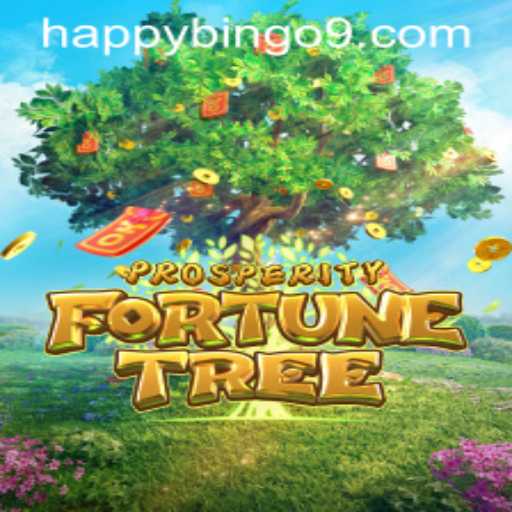Exploring the Exciting World of ProsperityFortuneTree and Happy Bingo